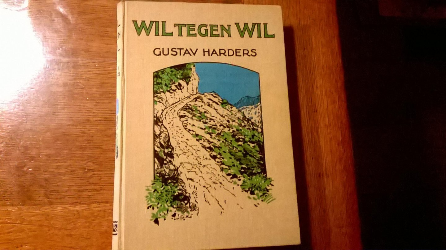 Harders Gustav - Wil tegen wil