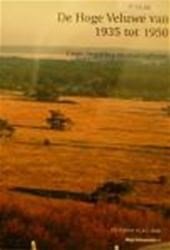  - De Hoge Veluwe van 1935 tot 1950