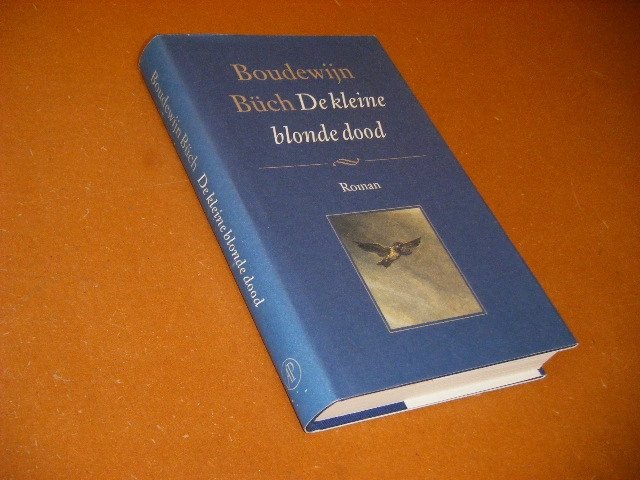 Boudewijn Buch - De Kleine Blonde Dood