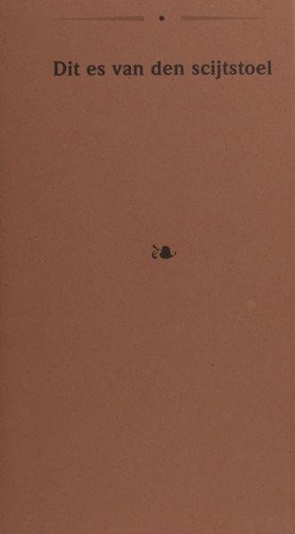  - Dit es van den scijtstoel.
