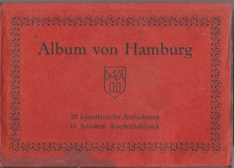 Anoniem - Oud souvenir album: Album von Hamburg : 20 künstlerische Aufnahmen im  feinstem Kupfertiefdruck