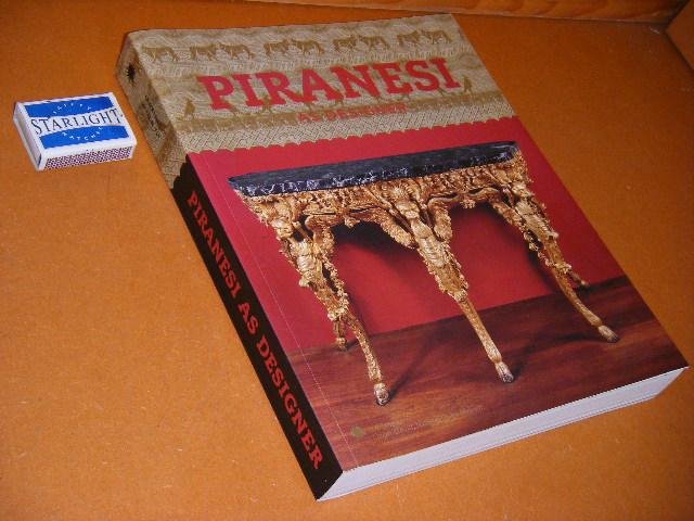 Lawrence, Sarah E. (ed.) - Piranesi as Designer.