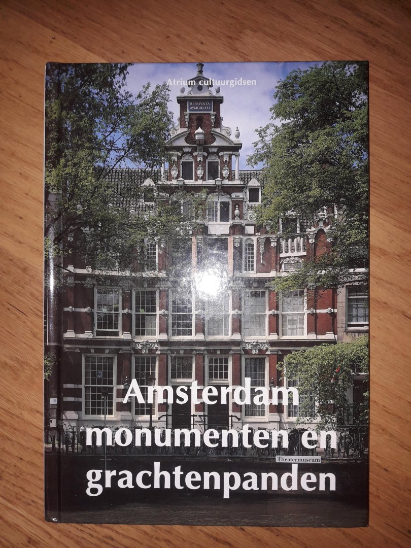 Kleijn, Koen & Jos Smit - Amsterdam monumenten en grachtenpanden