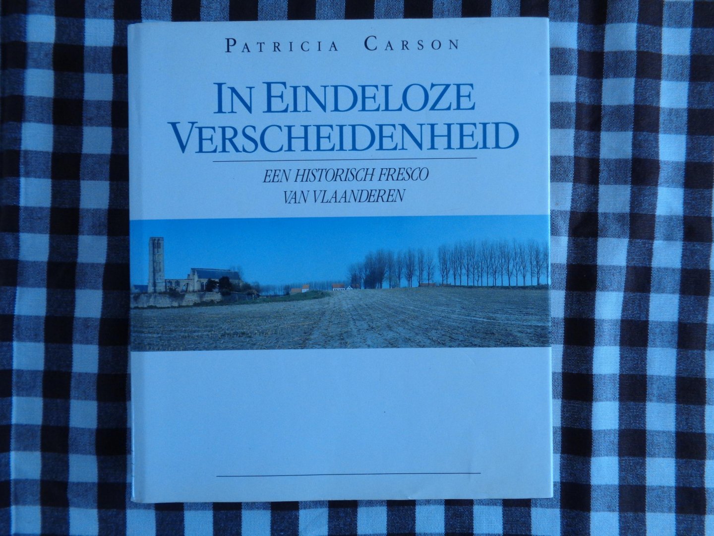 patricia   Carson - In eindeloze verscheidenheid