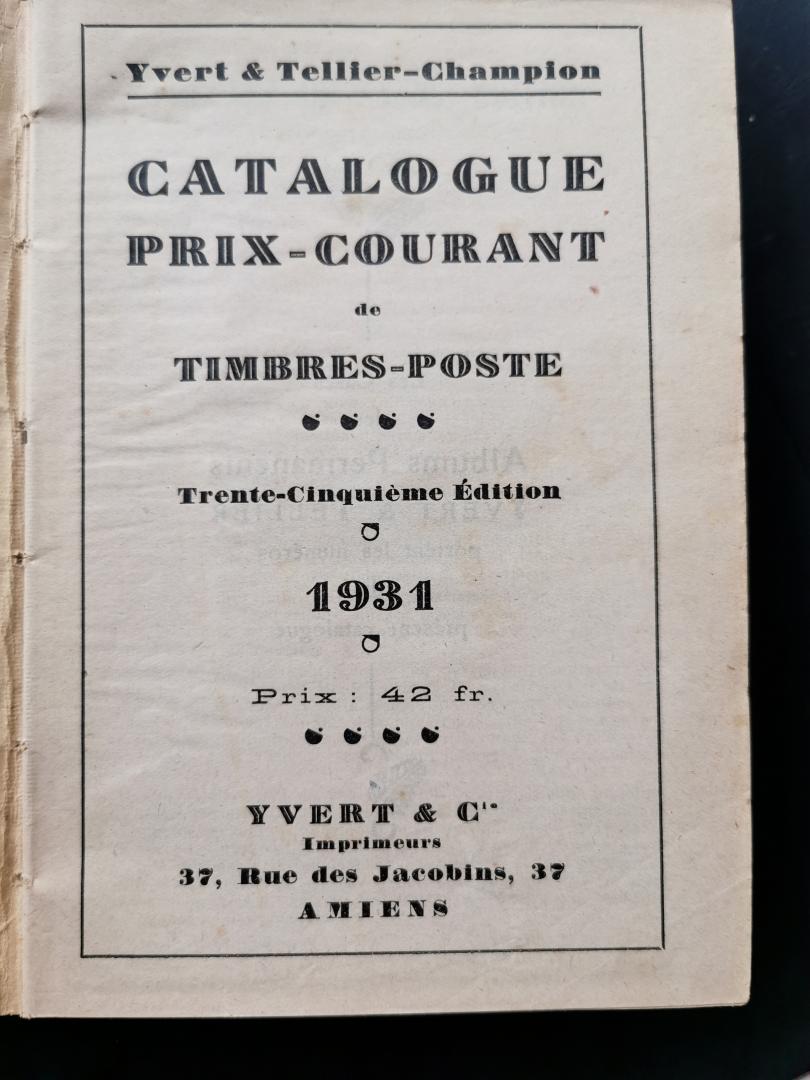 Yvert & Tellier - Catalogue de Timbres Poste 1931  / avec les prix auxquels on peut se les procurer ....