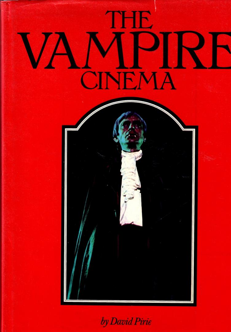 Pirie, David - The Vampire Cinema
