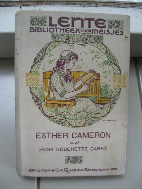 Carey, Rosa Nouchette - Esther Cameron