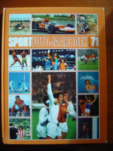 De Geïllustreerde Pers - Sportfotojaarboek 71