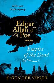 Karen Lee Street - Edgar Allan Poe and The Empire of the Dead