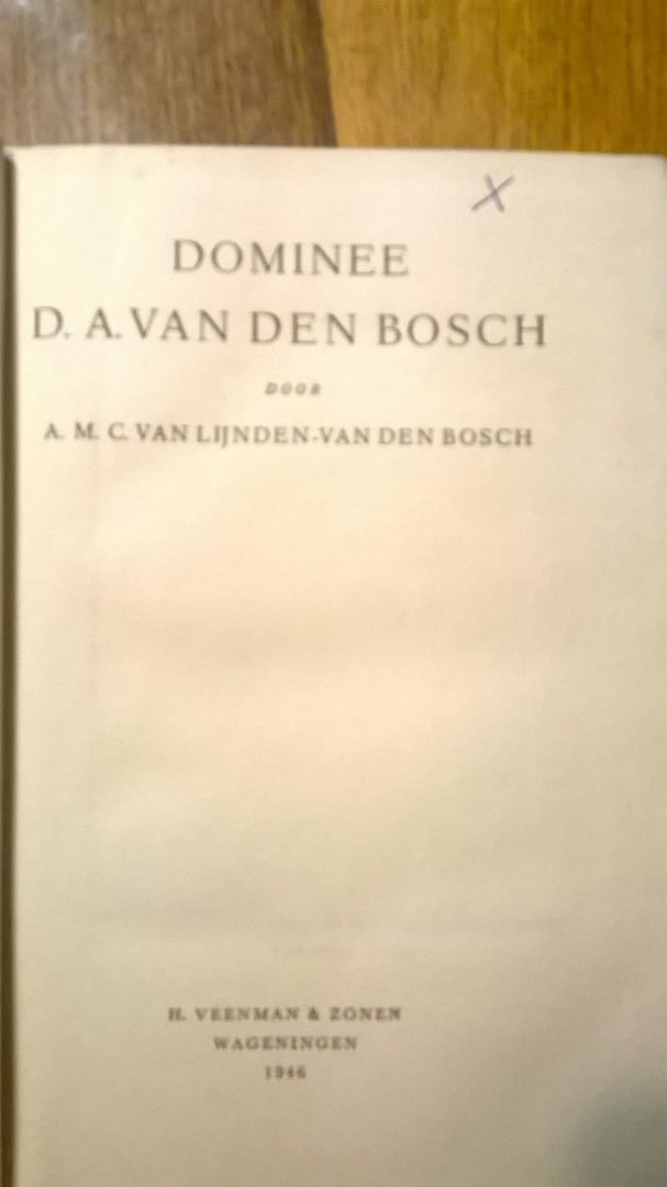 Lijn den-van den Bosch - Dominee D.A. van den Bosch