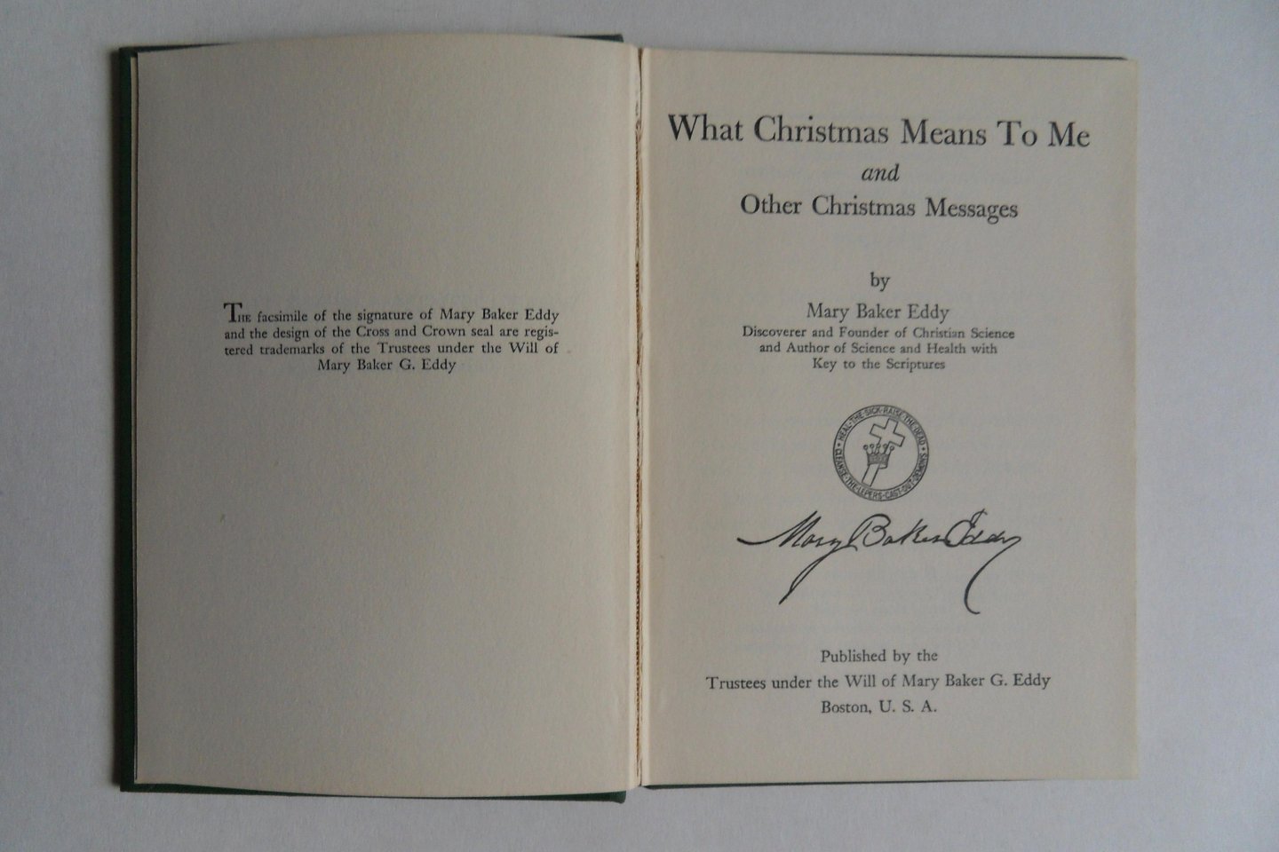 Eddy, Mary Baker G. - What Christmas means to me and Other Christmas Messages. [ met bijlage ].