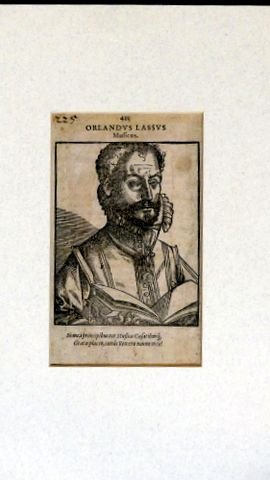 Lasso, Orlando di: - [Holzschnitt] 415. Orlandus Lassus, Musicus.