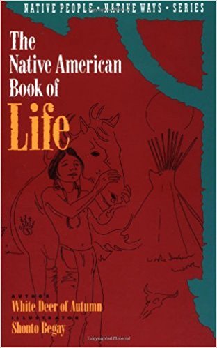 White deer of Autumn, Begay Shonto (illustrator) - The Native American book of life
