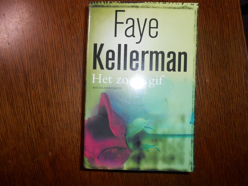Kellerman, F. - Het zoete gif / druk Herdruk