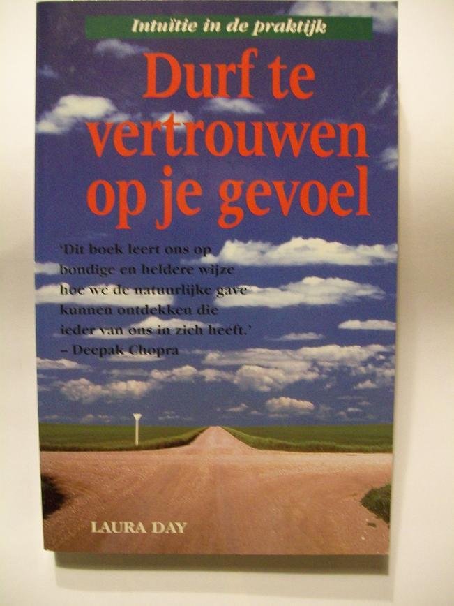 Day, Laura - Durf te vertrouwen op je gevoel