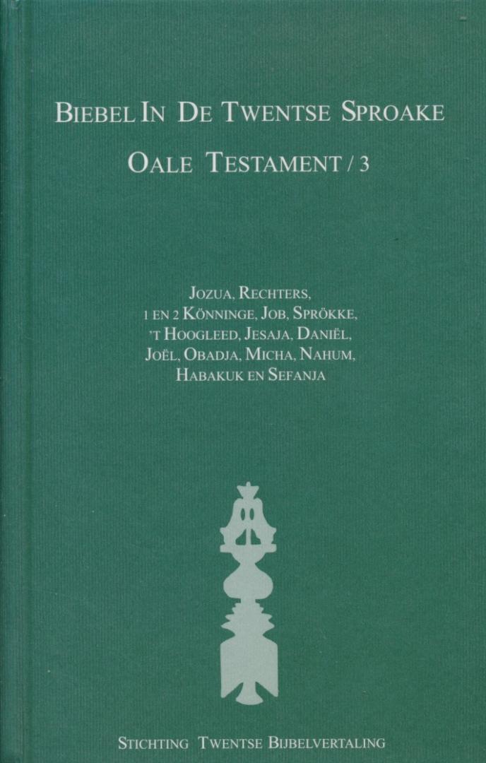 Meiden, A. van der - Biebel in de Twentse sproake - Oale Testament / 3