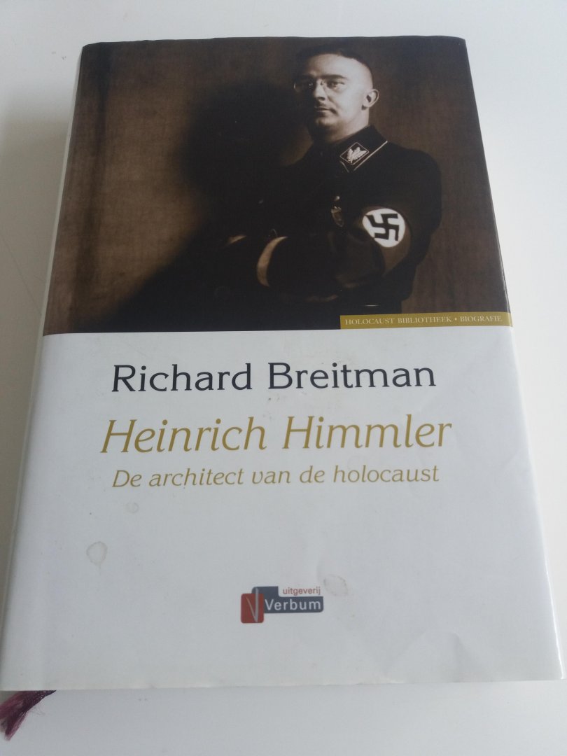 Breitman, R. - Verbum Holocaust Bibliotheek Heinrich Himmler / de architect van de holocaust