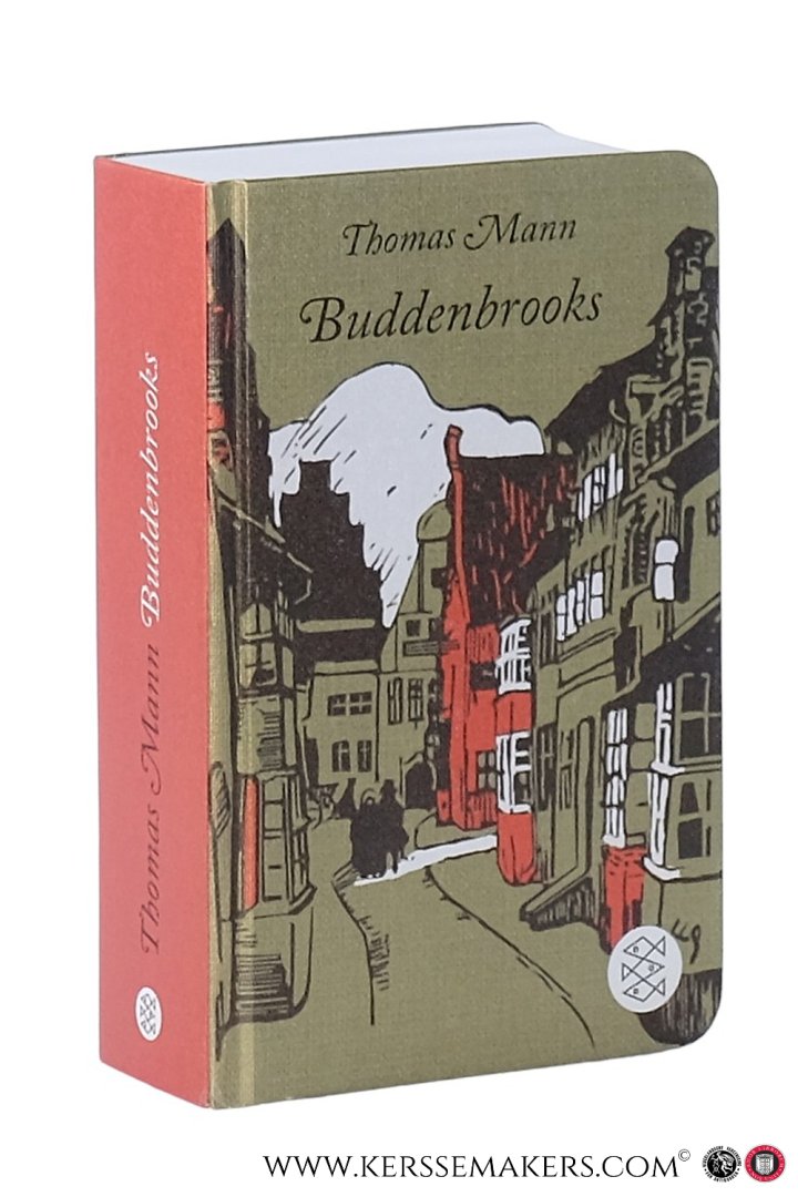 Mann, Thomas. - Buddenbrooks. Verfall einer Familie. Roman. In der Fassung der Großen kommentierten Frankfurter Ausgabe.