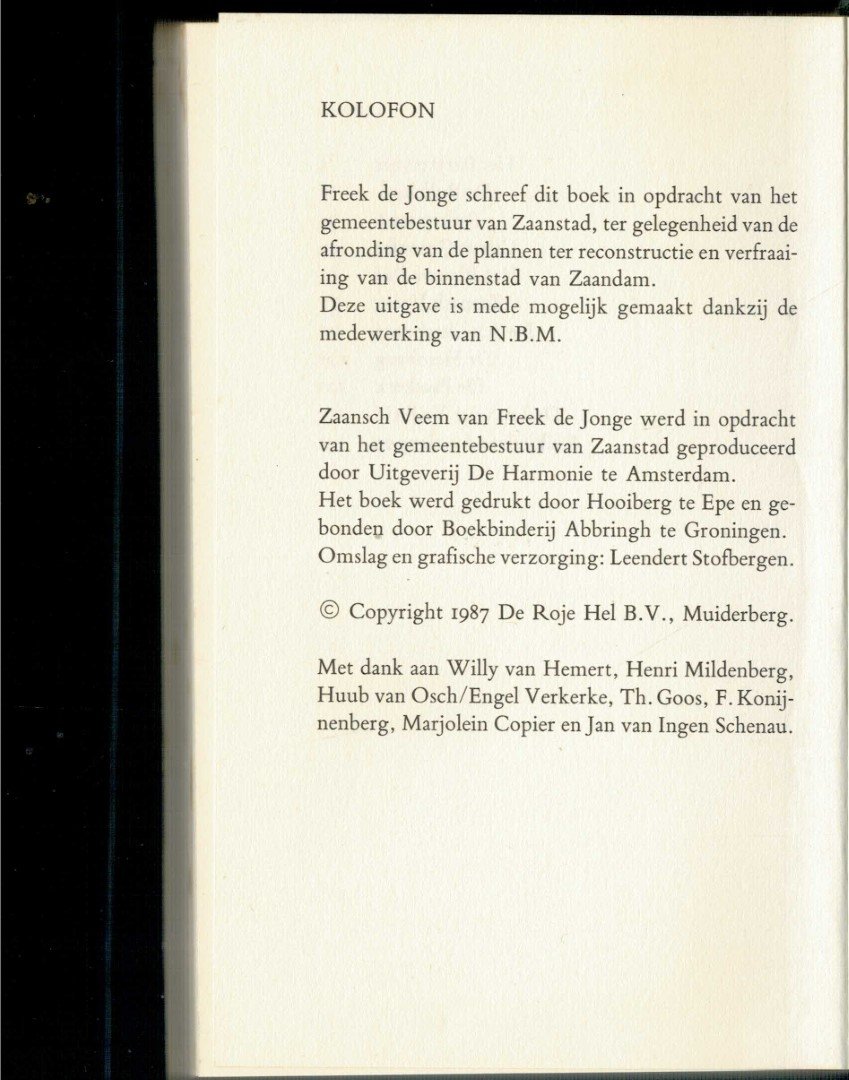 Freek de Jonge - Zaansch Veem  (HARDCOVER-Niet voor de handel)