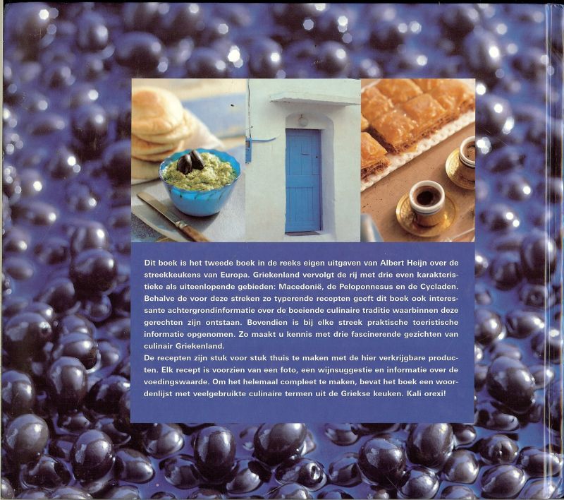 Laarhoven, Mieke van en Nicole Smulders kaarten en Annet Bouman - De streekkeukens van Europa. Griekenland. Een culinaire ontdekkingsreis door de streekkeukens Macedonie, de Peloponnesus en de Cycladen. Rijk geillustreerd in kleur.