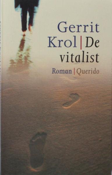 Krol, Gerrit. - De vitalist.