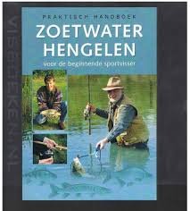 Göllner, Armin - Praktisch handboek zoetwater hengelen voor de beginnende sportvisser