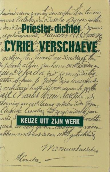 Verschaeve, Cyriel. - Priester-dichter. Keuze uit zijn werk