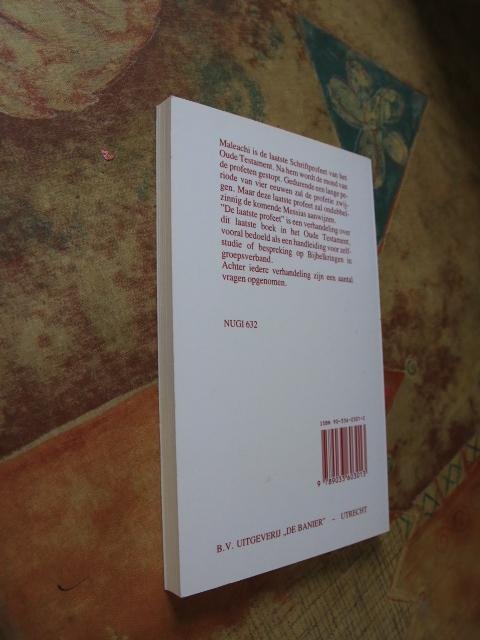 Rietdijk, Ds. D. - De laatste profeet - Handleiding bij de bespreking van het bijbelboek Maleachi