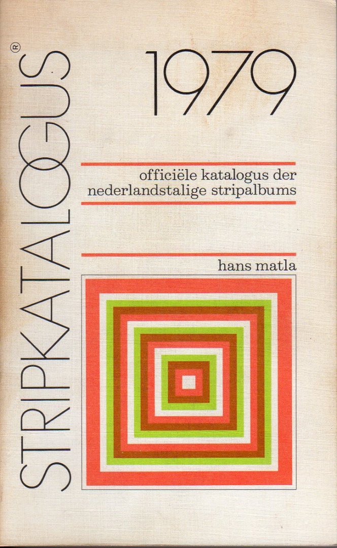 Matla, Hans - Stripkatalogus 1979, officiële katalogus der Nederlandstalige stripalbums