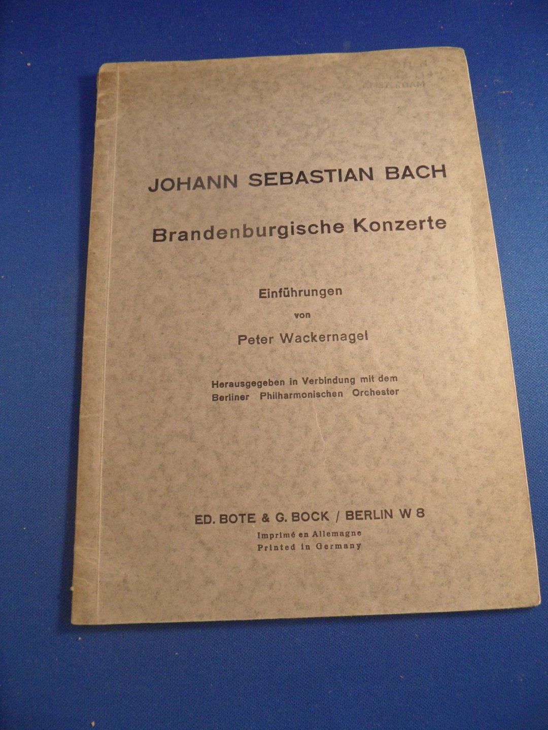 Wackernagel, Peter - Johann Sebastian Bach Brandenburgische Konzerte