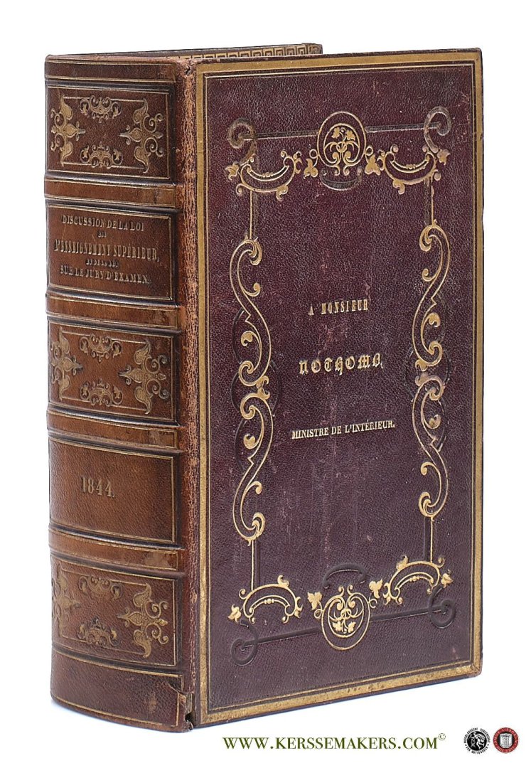 (Collectif) - Discussion de la loi de l'enseignement supérieur du 27 septembre 1835, et De la loi sur le jury d'examen du 8 avril 1844; précédée d'un Aperçu historique sur l'organisation universitaire en Belgique.