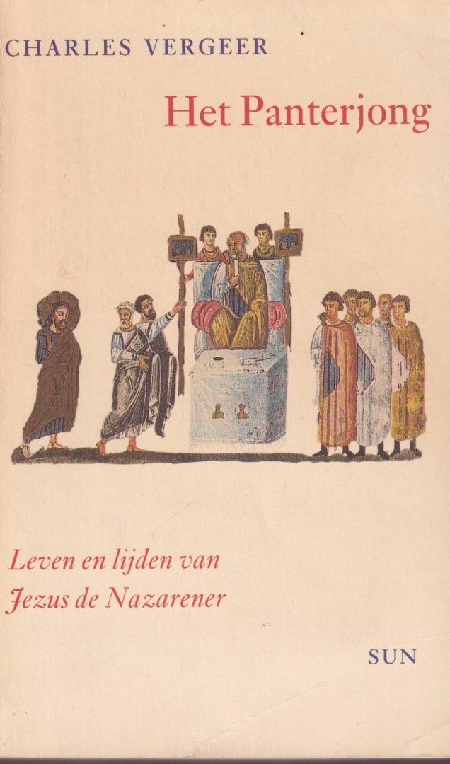 Vergeer, Charles - Het panterjong: Leven en lijden van Jezus de Nazarener