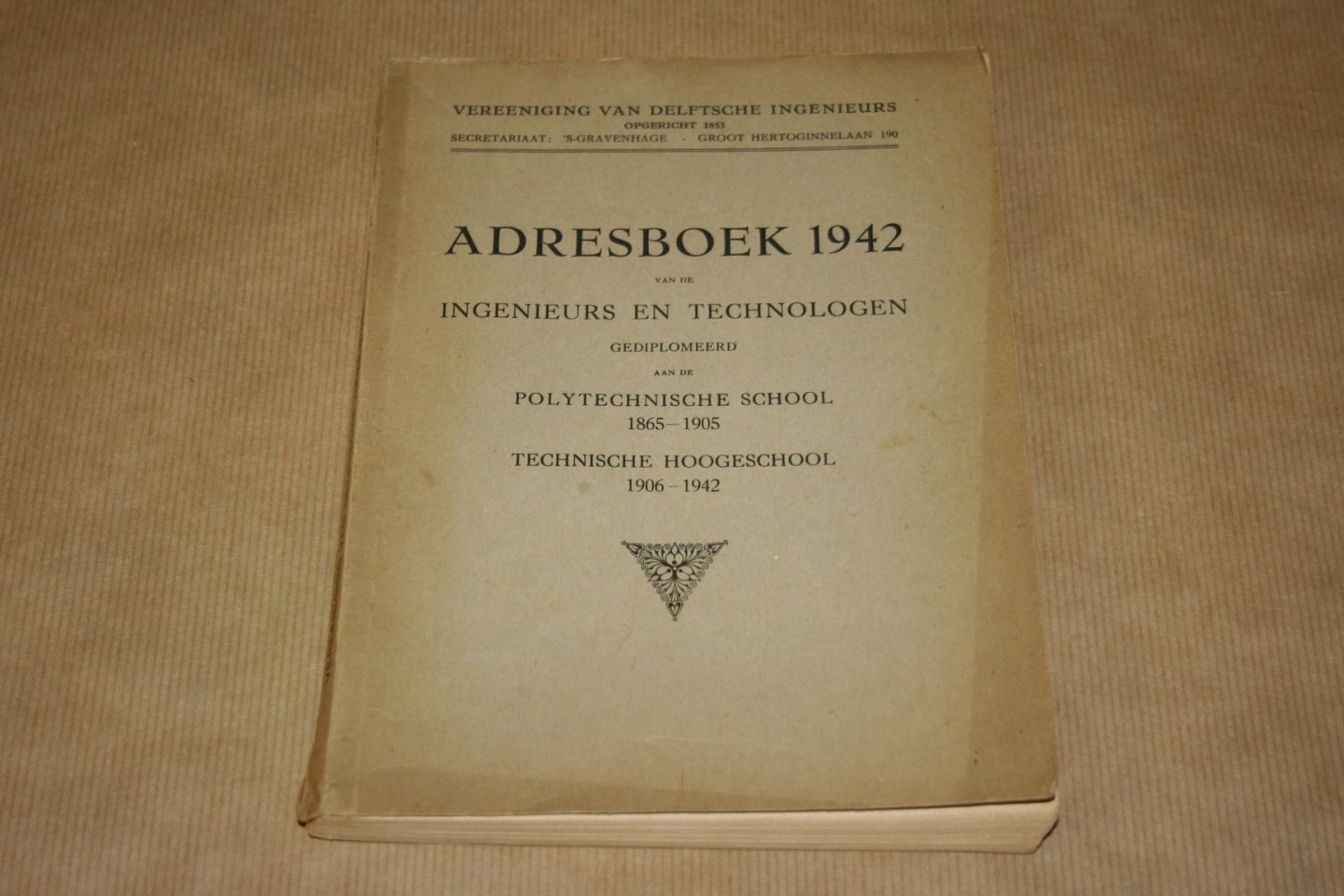  - Adresboek 1942 -  van de Ingenieurs en Technologen  gediplomeerd aan de Polytechnische School & de Technische Hoogeschool