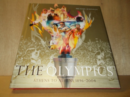 Johnson, Michael - The Olympics / Athens to Athens 1896-2004