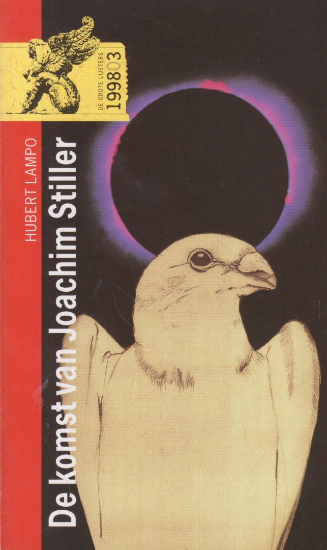 Lampo (Antwerpen, September 1, 1920 - July 12, 2006) Hubert Leon - De komst van Joachim Stiller - Het is de indrukwekkende en raadselachtige geschiedenis van journalist Freek Groeneveld en zijn geliefde Simone Marijnissen, die voorspellende boodschappen ontvangen van Stiller, de mysterieuze hoofdpersoon.