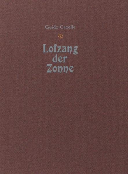 Gezelle, Guido. - Lofzang der zonne.
