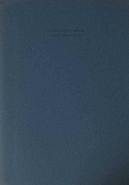 Brandt, Kurt P.G. - Hinter einem Vorhang. Achter een gordijn.