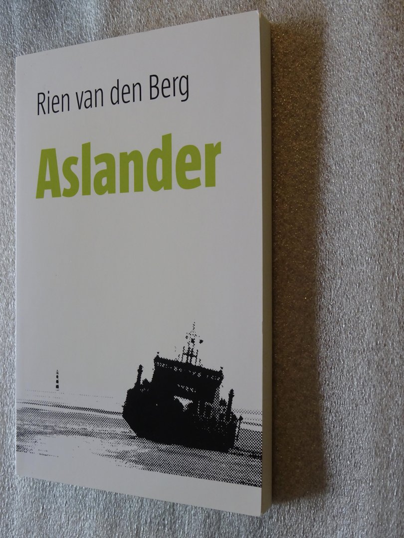 Berg, Rien van den - Aslander