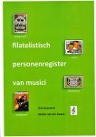 Haasnoot, Arie / Zwaan, Wolter van der - Filatelistisch Personenregister van Musici (5e editie 2019)