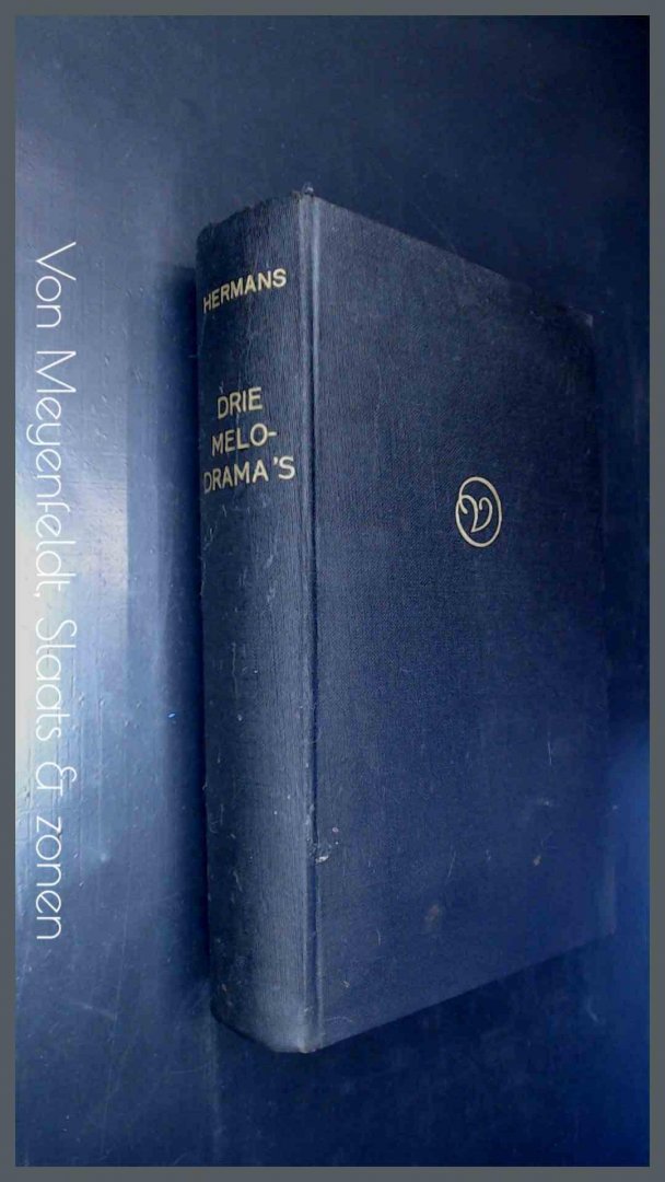 Hermans, W. F. - Drie melodrama's - Conserve, De leproos van Molokai, Hermans is hier geweest