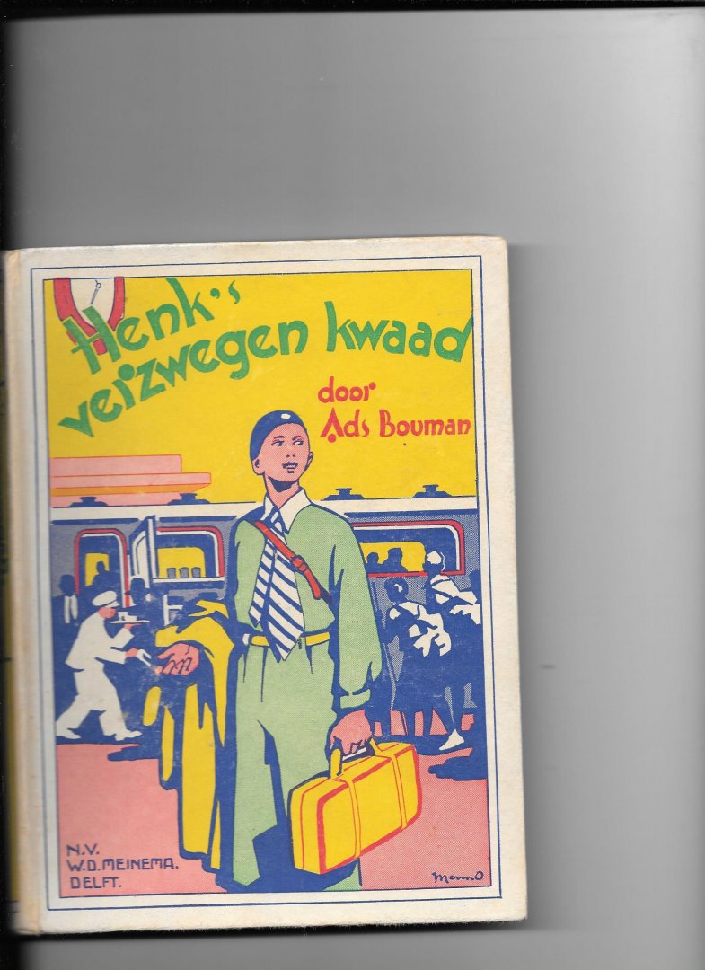 Bouman,Ads - Henk's verzwegen kwaad