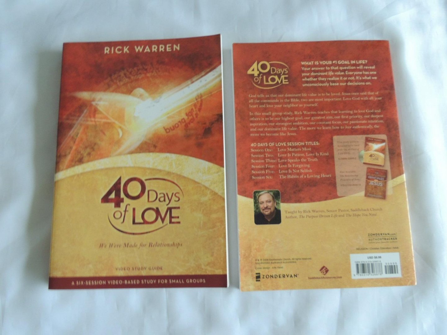 Rick Warren; Saddleback Valley Community Church (Mission Viejo, Calif.) - 40 days of love : we were made for relationships - with DVD
