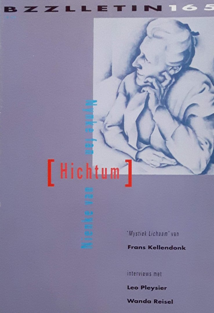 Redactie - Bzzlletin Jaargang 1988- 1989 nummer 165 Nienke van Hichtum