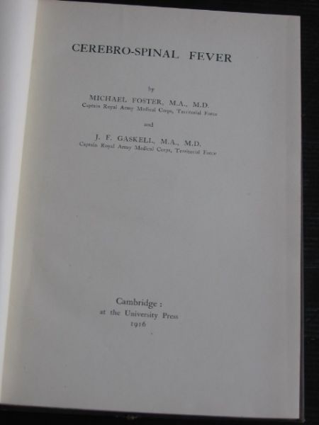 Foster, M. & J.F.Gaskell - Cerebro-Spinal Fever