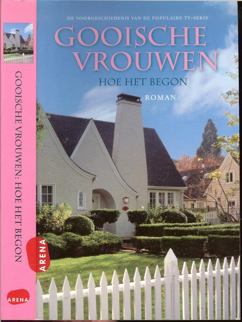 Proper & van den Eynden, Emile & Sabine - Gooische vrouwen: Hoe het begon   Hoe het begon