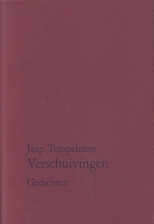 Tempelman, Jaap - Verschuivingen. Gedichten.