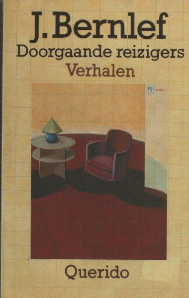 Bernlef, J. - Doorgaande reizigers. Verhalen.