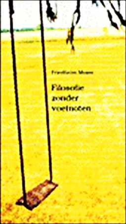 Moser, Friedhelm . [ isbn 9789074815154 ] - Filosofie  Zonder  Voetnoten .