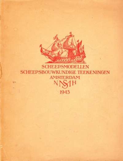 W. Voorbeijtel Cannenburg - Scheepsmodellen, Scheepsbouwkundige Teekeningen Amsterdam 1943