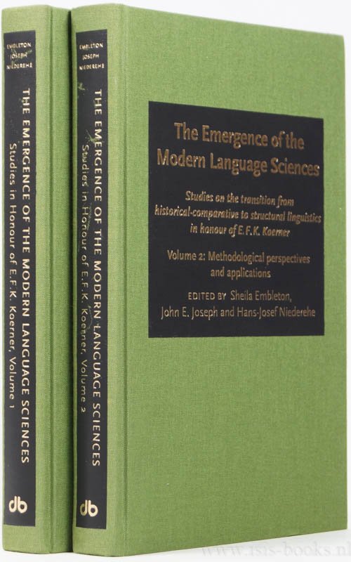 KOERNER, E.F.K., EMBLETON, S., JOSEPH, J.E., NIEDEREHE, H.J., (ED.) - The emergence of the modern language sciences. Studies on the transition from historical-comparative to structural linguistics in honour of E.F.K. Koerner. 2 volumes.